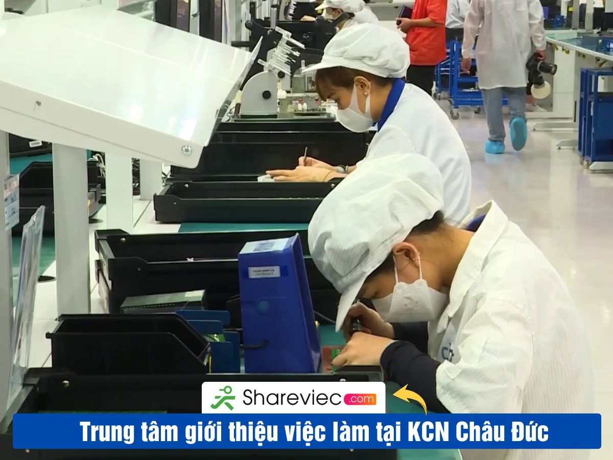 Khu Công Nghiệp CHÂU ĐỨC Tuyển Dụng