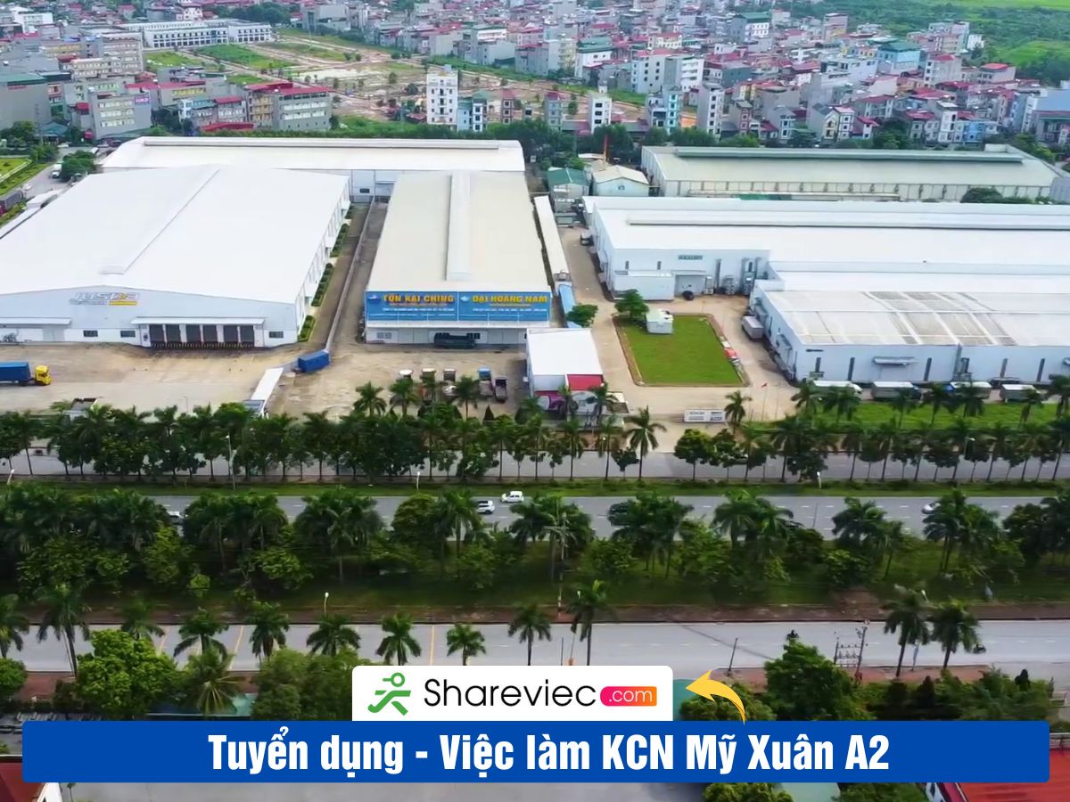 Khu Công Nghiệp MỸ XUÂN A2 Tuyển Dụng
