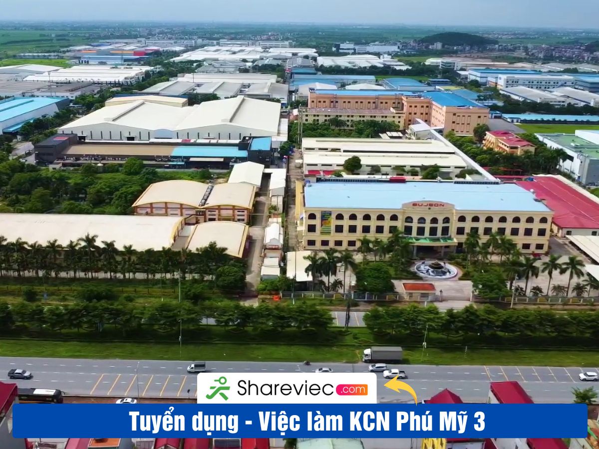Khu Công Nghiệp PHÚ MỸ 3 Tuyển Dụng