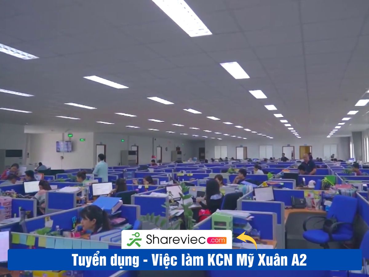 Khu Công Nghiệp MỸ XUÂN A2 Tuyển Dụng