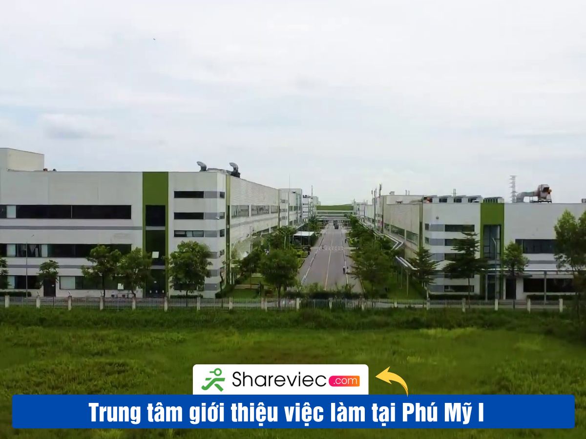 Khu Công Nghiệp PHÚ MỸ 1 Tuyển Dụng