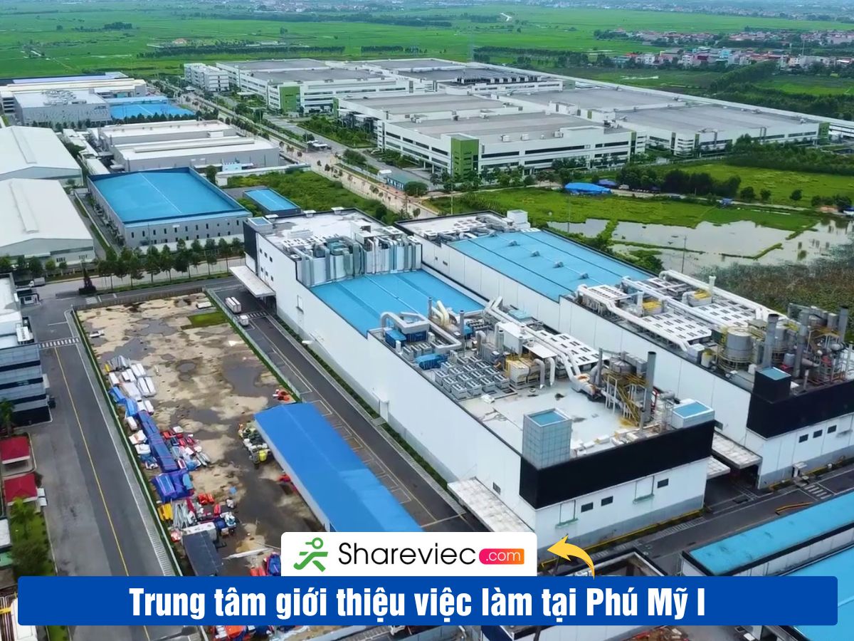 Khu Công Nghiệp PHÚ MỸ 1 Tuyển Dụng