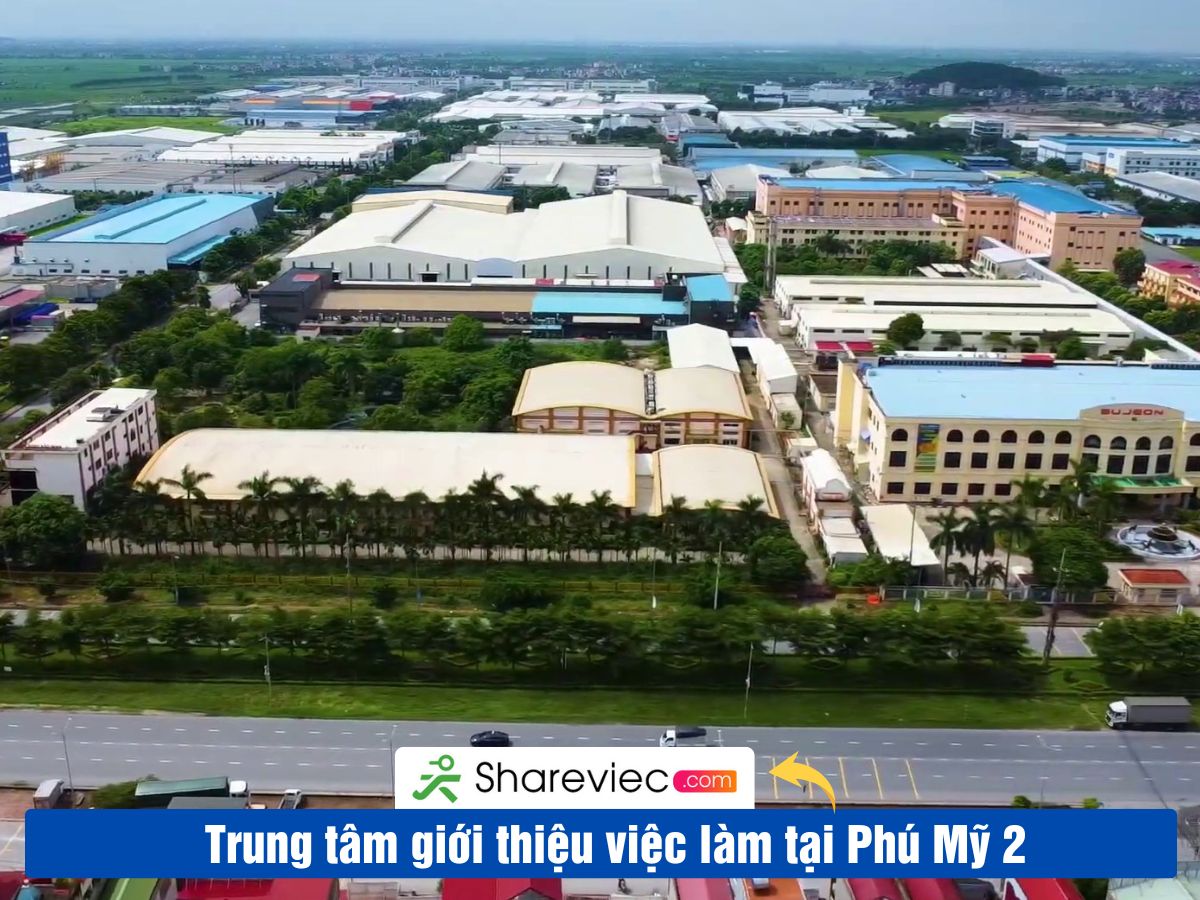 Khu Công Nghiệp PHÚ MỸ 2 Tuyển Dụng