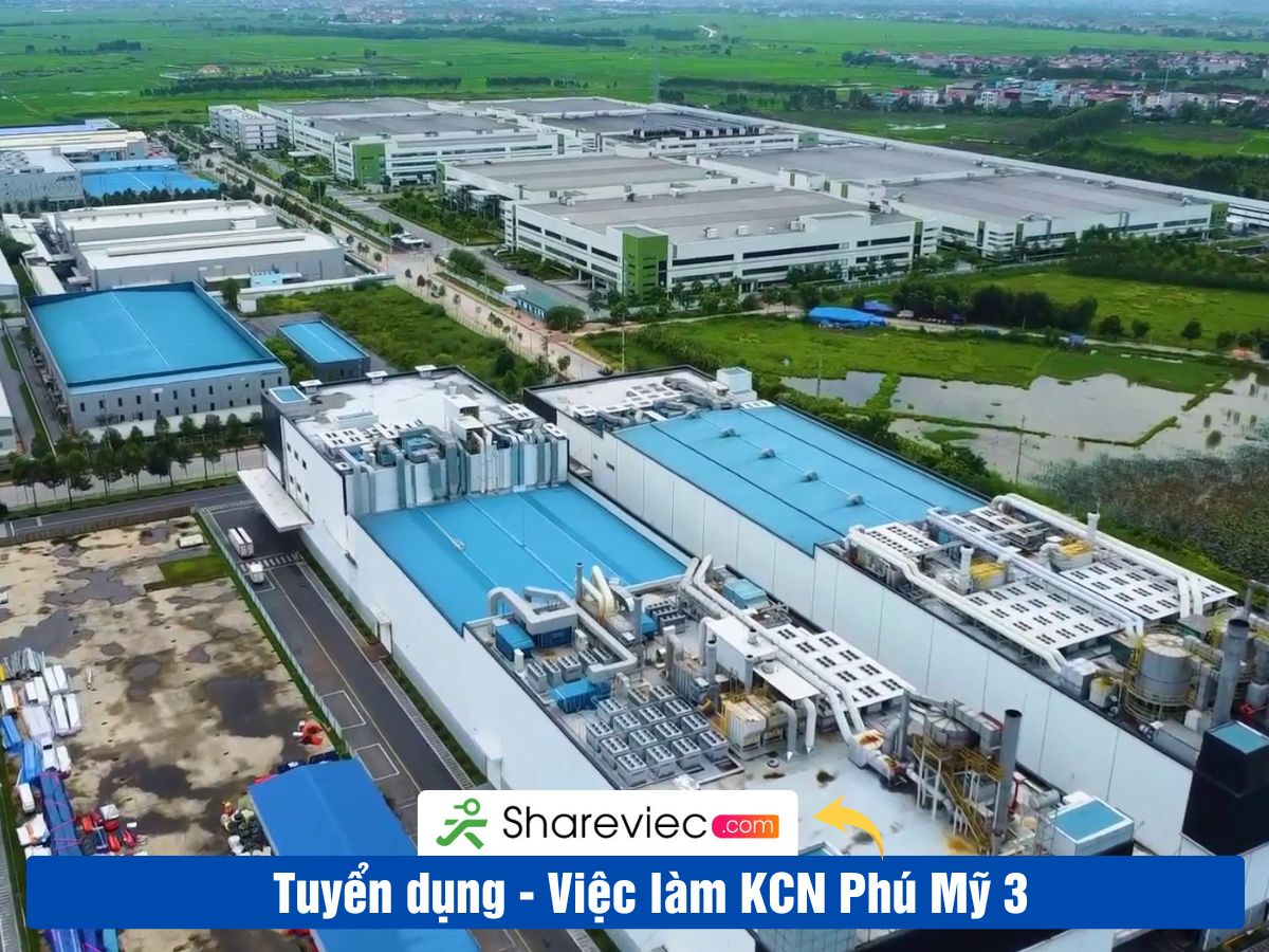 Khu Công Nghiệp PHÚ MỸ 3 Tuyển Dụng
